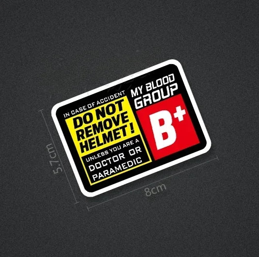 Blood Type Helmet Safety Sticker – Do Not Remove Helmet | 8 Blood Groups | 8×5.7cm