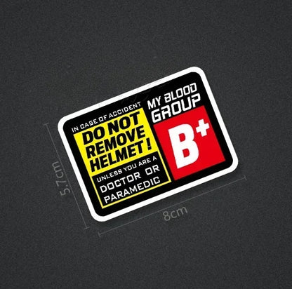 Blood Type Helmet Safety Sticker – Do Not Remove Helmet | 8 Blood Groups | 8×5.7cm