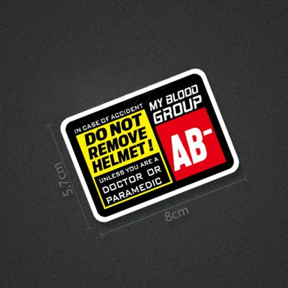 Blood Type Helmet Safety Sticker – Do Not Remove Helmet | 8 Blood Groups | 8×5.7cm